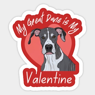 My Great Dane IS My Valentine Sticker